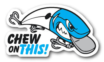 Chew On This Decal