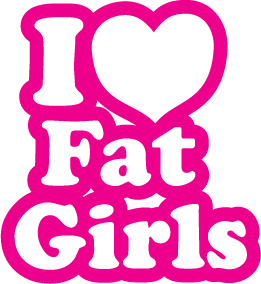 I Love Fat Girls Decal